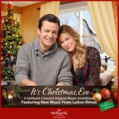 It's Christmas, Eve (Original Motion Picture Soundtrack) by LeAnn Rimes album reviews, ratings, credits