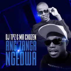 Ang'zanga Ngedwa Song Lyrics