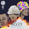 Heavy (feat. OG Maco) - Single album lyrics, reviews, download