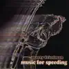 Music for Speeding album lyrics, reviews, download