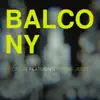 Balcony (feat. Young Jeezy) - Single album lyrics, reviews, download