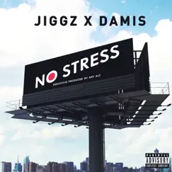 No Stress by Jiggz & Damis album reviews, ratings, credits
