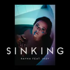 Sinking (feat. Indy) Song Lyrics