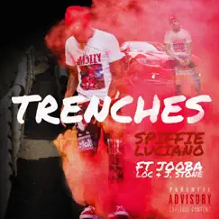 Trenches (feat. Jooba Loc & J. Stone) - Single by Spiffie Luciano album reviews, ratings, credits