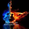 Don't Come My Way (Remastered) - Single album lyrics, reviews, download