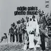 Eddie Gale’s Ghetto Music album lyrics, reviews, download