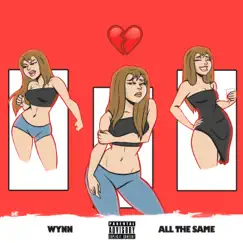 All the Same - Single by Wynn album reviews, ratings, credits