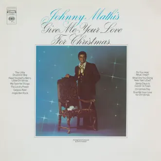 Give Me Your Love for Christmas by Johnny Mathis album download