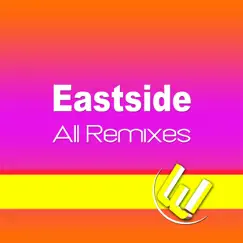 Eastside (130 Bpm Extended Mix) Song Lyrics