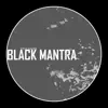 Black Mantra song lyrics