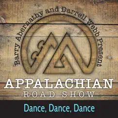 Dance, Dance, Dance - Single by Appalachian Road Show album reviews, ratings, credits