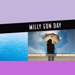 Day - Single by Milly Eon album reviews, ratings, credits