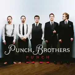 Punch by Punch Brothers album reviews, ratings, credits