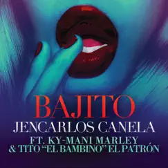 Bajito (feat. Ky-Mani Marley & Tito 