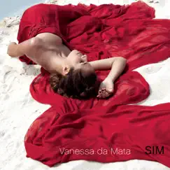 Sim by Vanessa da Mata album reviews, ratings, credits