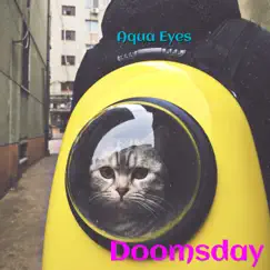 Doomsday - Single by Aqua Eyes album reviews, ratings, credits