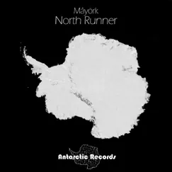 North Runner - EP by Mâyörk album reviews, ratings, credits