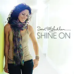 Shine On by Sarah McLachlan album reviews, ratings, credits