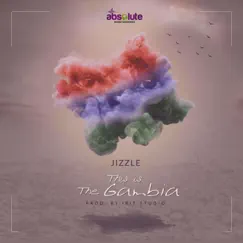 This Is the Gambia - Single by Jizzle album reviews, ratings, credits