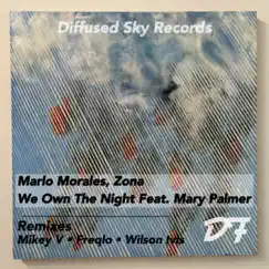 We Own the Night Remixes (feat. Mary Palmer) - Single by Marlo Morales & Zona album reviews, ratings, credits