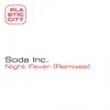 Night Fever (Remixes) - Single album lyrics, reviews, download