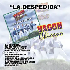 La Despedida by Vagon Chicano album reviews, ratings, credits