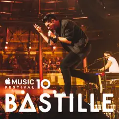 Apple Music Festival: London 2016 (Live) - EP by Bastille album reviews, ratings, credits