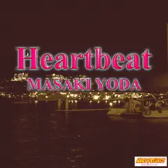 Heartbeat - Single by Masaki Yoda album reviews, ratings, credits