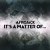 It's a Matter Of... - EP album lyrics, reviews, download