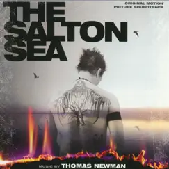 The Salton Sea (Original Motion Picture Soundtrack) by Thomas Newman album reviews, ratings, credits