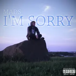 I'm Sorry - Single by Mads album reviews, ratings, credits