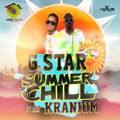 Summer Chill - Single by G Star & Kranium album reviews, ratings, credits