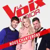 La Voix Junior: Nous chanterons - Single album lyrics, reviews, download