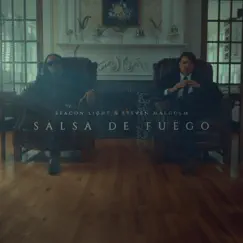 Salsa de Fuego (feat. Steven Malcolm) Song Lyrics