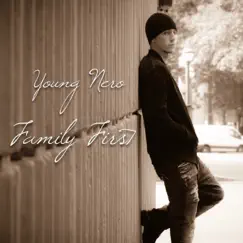Family First - Single by Young Nero album reviews, ratings, credits