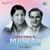 Lata a Tribute to Mukesh, Vol. 2 album lyrics, reviews, download