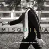Misquilla album lyrics, reviews, download