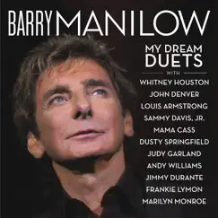 My Dream Duets by Barry Manilow album reviews, ratings, credits
