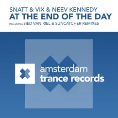At the End of the Day (The Remixes) by Snatt & Vix & Neev Kennedy album reviews, ratings, credits