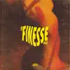 finesse - Single album lyrics, reviews, download