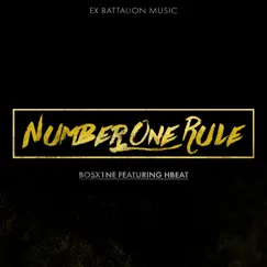 Number One Rule (feat. H Beat) - Single by Bosx1ne album reviews, ratings, credits