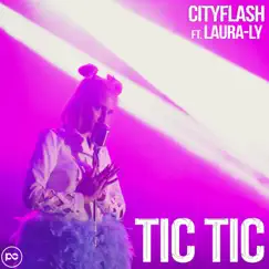 Tic Tic (feat. Laura-Ly) Song Lyrics