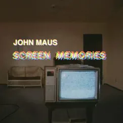 Screen Memories by John Maus album reviews, ratings, credits