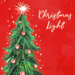 Christmas Light - Single by Ginny Owens album reviews, ratings, credits
