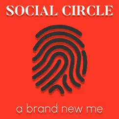 A Brand New Me - Single by Social Circle album reviews, ratings, credits