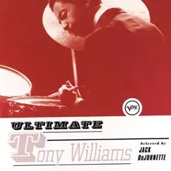 Ultimate Tony Williams by Tony Williams album reviews, ratings, credits