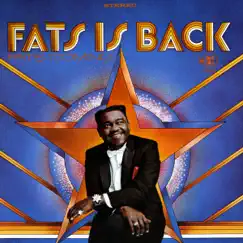 Fats Is Back by Fats Domino album reviews, ratings, credits