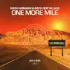 One More Mile (feat. M.I.M.E) - Single album lyrics, reviews, download