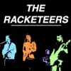 The Racketeers album lyrics, reviews, download