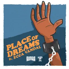 Place Of Dreams (feat. Ecca Vandal) - Single by Birdz album reviews, ratings, credits